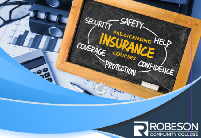 RCC Launches PreLicensure Insurance Classes Robeson Community